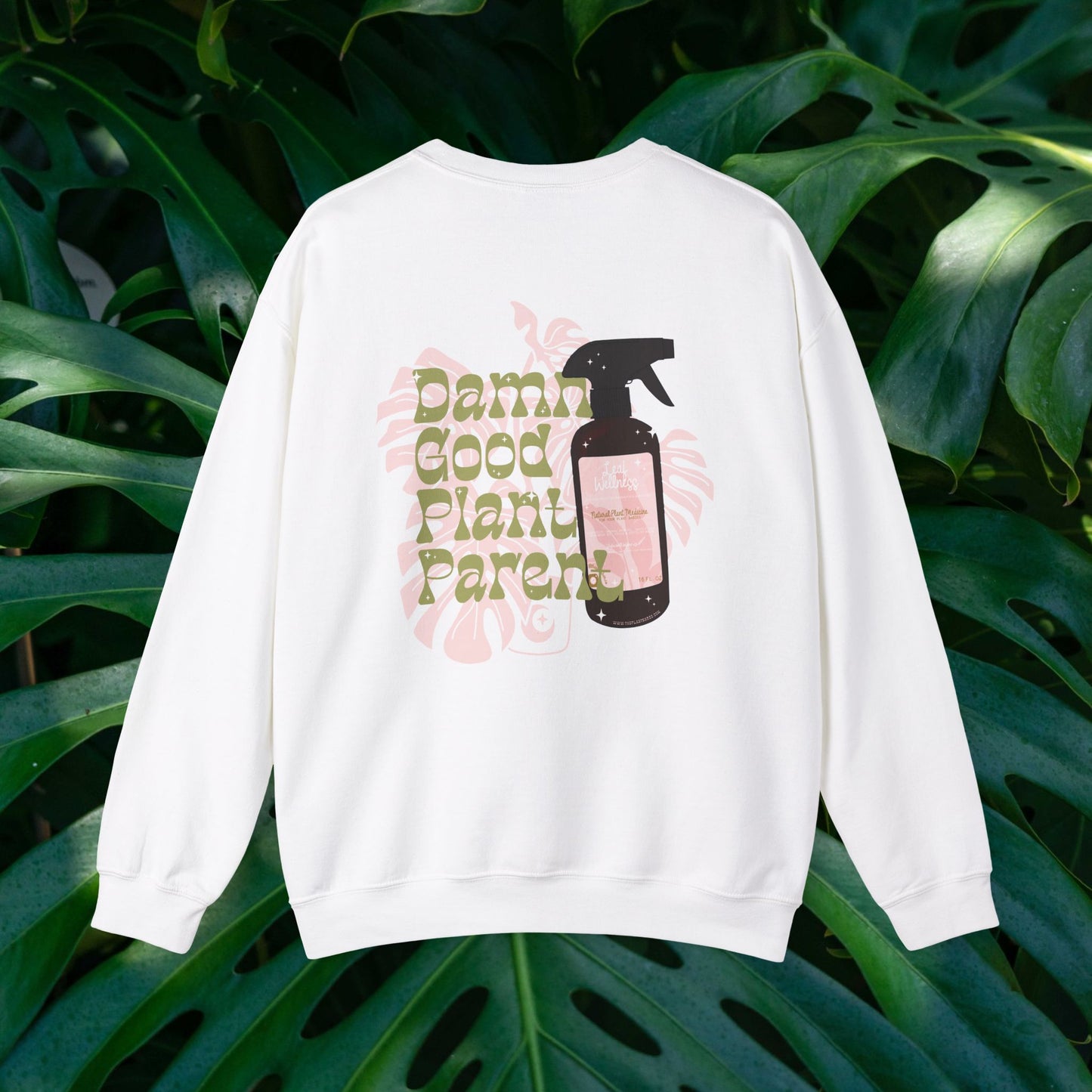 Damn Good Plant Parent Crewneck Sweatshirt - Leaf Wellness Edition