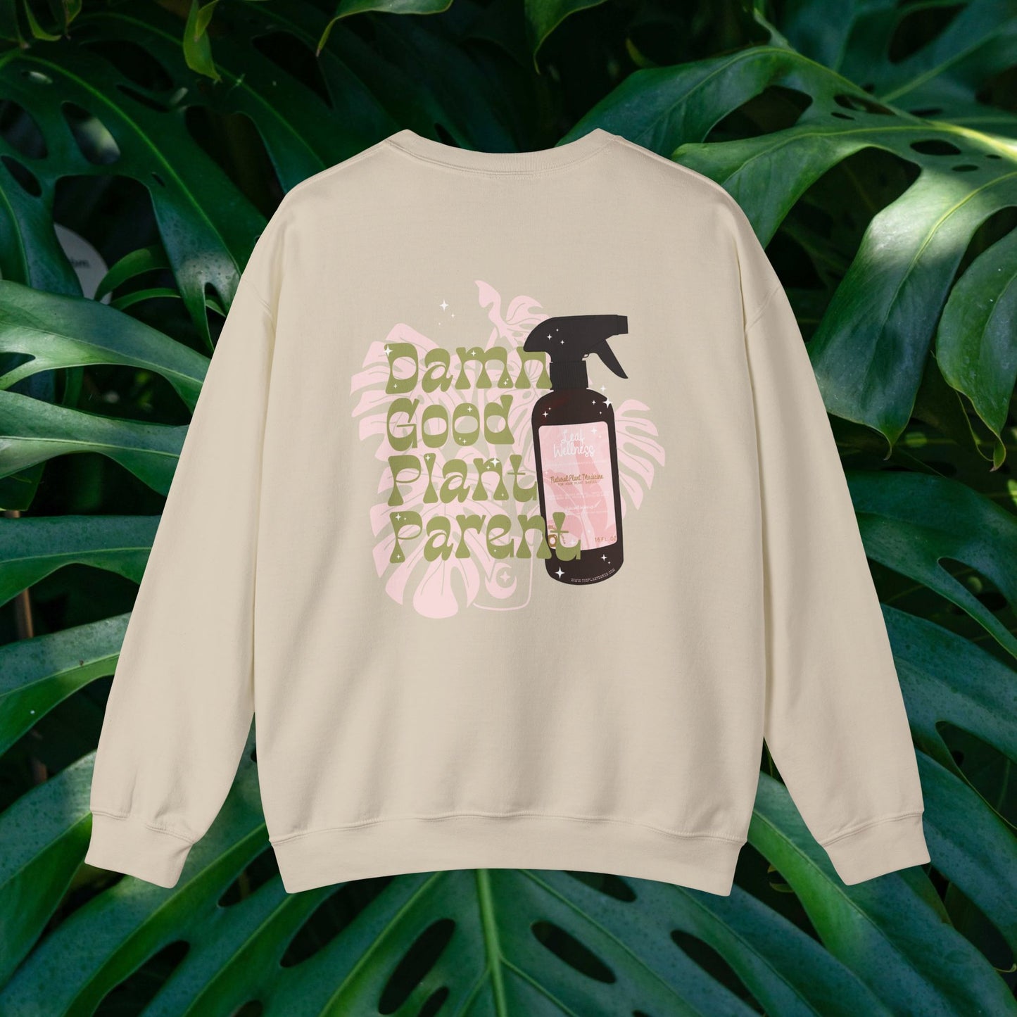 Damn Good Plant Parent Crewneck Sweatshirt - Leaf Wellness Edition